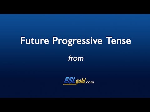 Free English Lessons: Future Progressive Tense