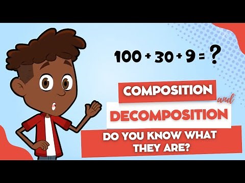 MATH ADVENTURE: LEARN HOW TO COMPOSE AND DECOMPOSE NUMBERS | 2nd GRADE - Math