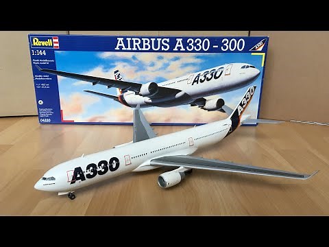 Assembly/ Revell 1:144 Scale/ Airbus A330-300 | Zocker J