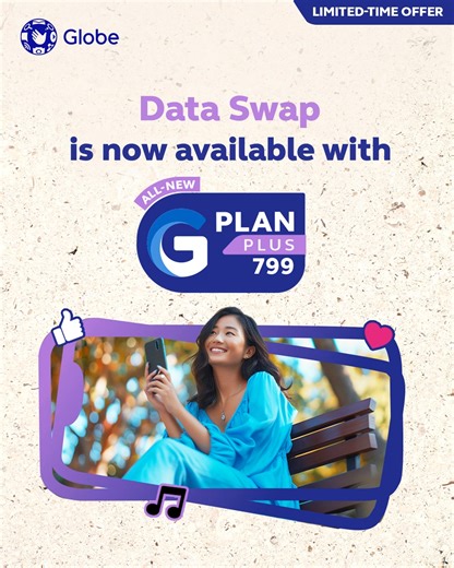 Take control of your GBs with Data Swap and the All-New GPlan 799!  Swap your data for exciting discounts, UNLI data access to your fave apps, and more. Available for a limited time only. | Globe Telecom | Facebook