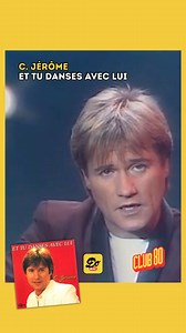 Club 80 - C. Jérôme - Et tu danses avec lui (1985) #dorothee #clubdorothee #dorotheemagazine #recrea2 | Dorothée Magazine