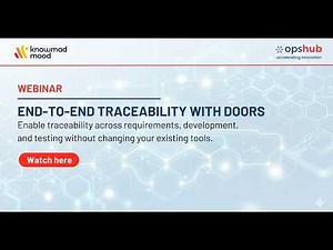 End-to-end traceability with IBM DOORS