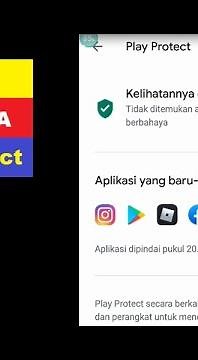 Easy Way to Open Play Protect So That APK Can Be Installed on Android Phones