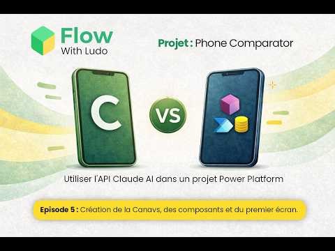 [FR] Phone Comparator - Episode 5 - Création de la Canvas, des composants et du premier écran.