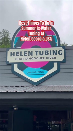 Best Things To Do in Summer is Water tubing At Helen,Georgia,USA #helen #watertubing #summer #fyp