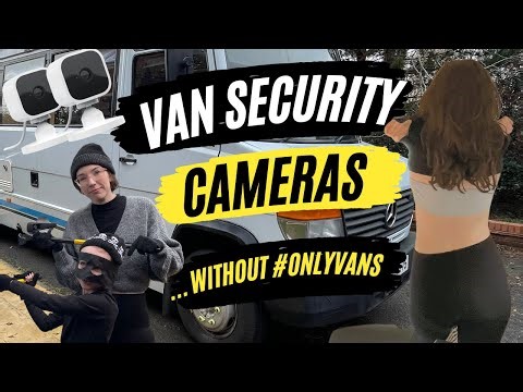 Van Security Upgrade: Easy Camera Install, No Privacy Lost