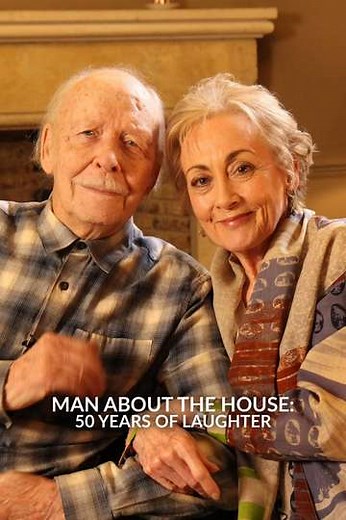 Man About The House: 50 Years Of Laughter - Movie