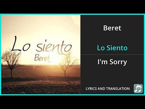 Beret - Lo Siento Lyrics English Translation - Spanish and English Dual Lyrics - Subtitles Lyrics