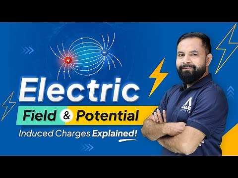 Electric Field and Potential Due to Induced Charges: Induced Charge Explained | ‪@ALLENJEE‬