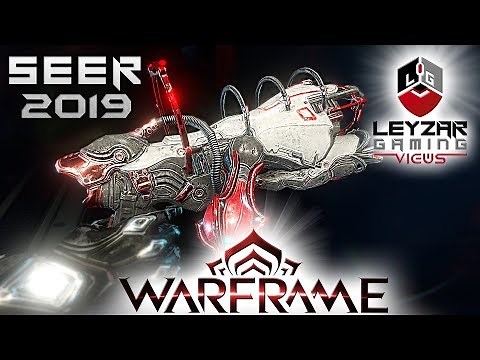 Seer Build 2019 (Guide) - Almost Decent (Warframe Gameplay)