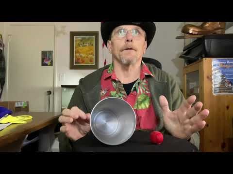 My Version of the Chop Cup: Tutorial with a killer blow-off (juggling) ending!