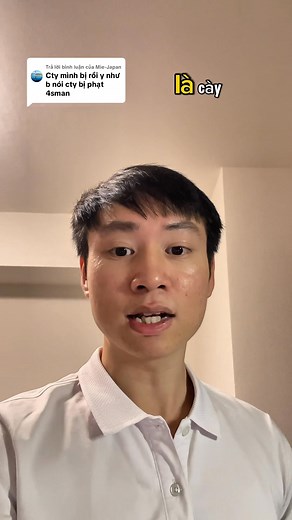 Cty bị phạt 4k man. #tuan_jptech #chuyenvientuvan #KySuNhatBan | Tuan Le Van