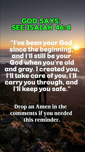 God Says: I Will Carry You | Isaiah 46:4 | Words of Encouragement