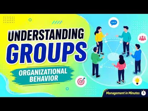 Groups and Group Dynamics in OB| Meaning, Importance & Managerial Significance