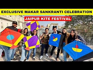 Grand Makar Sankranti Celebration | Kite Festival | Makar Sankranti Jaipur