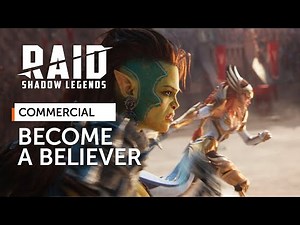 RAID: Shadow Legends | Become A Believer (Official Commercial)