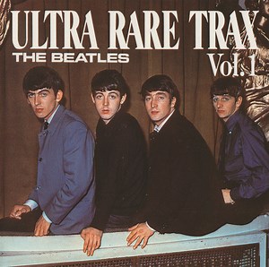 The Beatles - Ultra Rare Trax Vol. 1