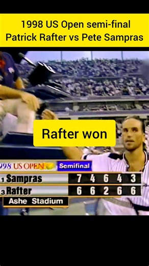 1998 US Open semi-final -Patrick Rafter vs Pete Sampras