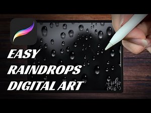 EASY DIGITAL ART FOR BEGINNERS | Raindrops Time-lapse | Procreate on iPad Pro