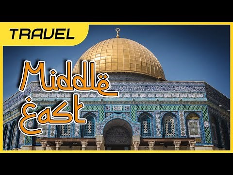Best Places To Visit In The Middle East | Travel Guide | 2020