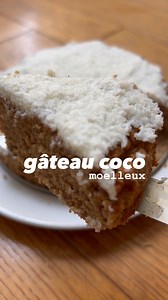 78K views · 699 reactions | gâteau (quasi 100%) coco 便 . hyper...