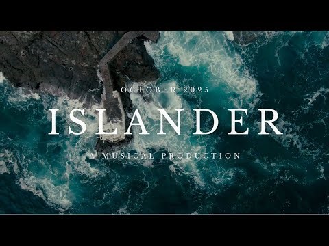 2025 Islander the Musical @East 15 Acting School