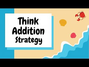 Think addition Strategy
