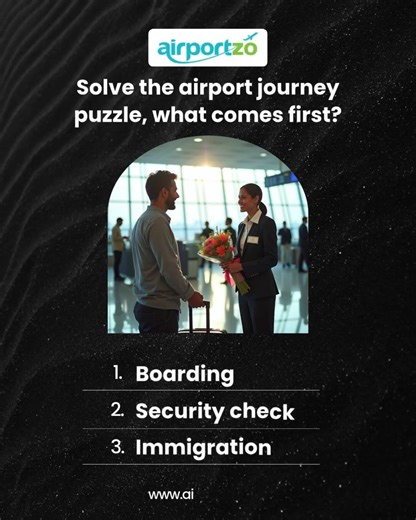 Airport puzzle time! ⏰ Can you guess which one of these steps comes first in the airport journey?