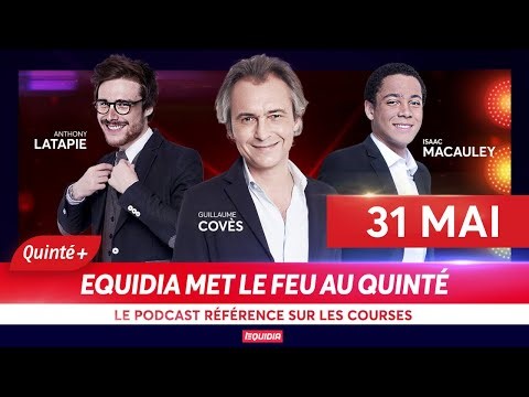 PRONOSTICS EQUIDIA MET LE FEU AU QUINTÉ+ DU 31 MAI A STRASBOURG