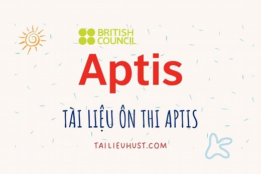 Tổng hợp tài liệu ôn thi APTIS