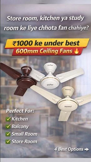 Best 600mm Ceiling Fans Under ₹1000 🔥 Perfect for Small Room, Kitchen & Store Room