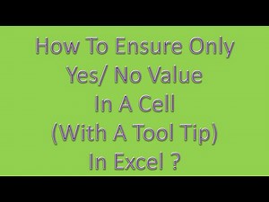 How to create a cell with Yes or No Value in Excel?