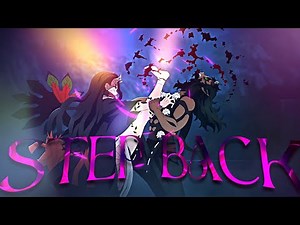 Step Back ! - Nezuko vs Hantengu [AMV/EDIT] !