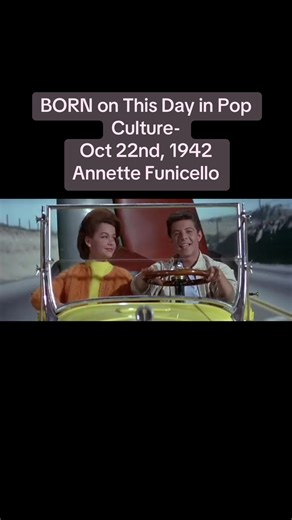 BORN on This Day in Pop Culture- Oct 22nd, 1942 Annette Funicello, American actress (Mickey Mouse Club; Beach Party movies), and singer (