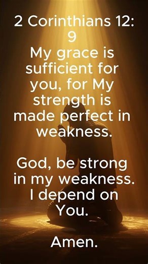 When You Feel Weak, God Is Strong 💪 | My Grace Is Sufficient #prayer