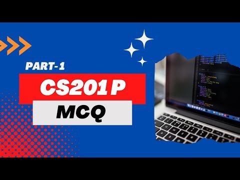 CS201P Introduction to Programming Objective Preparation for Final Term Part 1