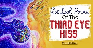 Spiritual Power Of The Third Eye Kiss (The Kiss On The Forehead)
