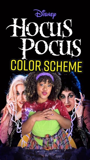 Discover the Sanderson Sisters' Magical Color Palette