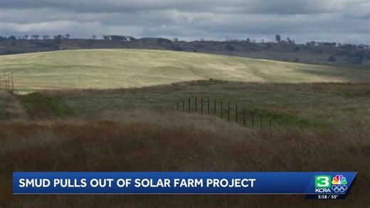 SMUD cancels power agreement with Coyote Creek solar farm project