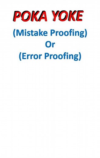 POKA YOKE (ポカヨケ) [ POKA YOKE EXPLAINED ] POKA Yoke examples | POKA YOKE types | POKA YOKE Toyota