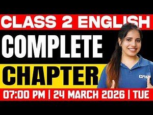 Class 2 Annual Exam | English | Complete Chapters | Exam Winner