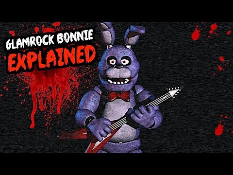 Where Is Glamrock Bonnie EXPLAINED - Five Nights At Freddy's FNAF Security Breach THEORY
