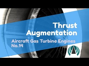Thrust Augmentation - Aircraft Gas Turbine Engines #14