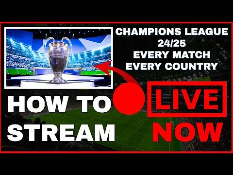 🔴LIVE CHAMPIONS LEAGUE FOOTBALL! – HOW TO STREAM ONLINE (Worldwide)