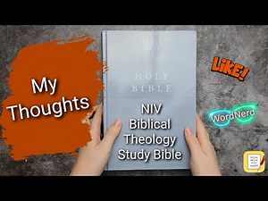 NIV BIBLICAL THEOLOGY STUDY BIBLE | Flip Through and My Thoughts