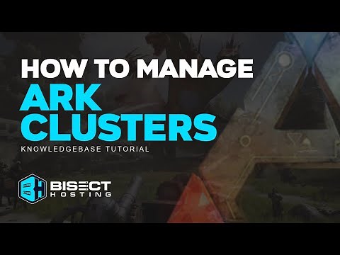How to Create and Manage Ark Clusters!