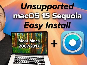Install macOS 15 Sequoia on Unsupported Macs in 6 EASY Steps