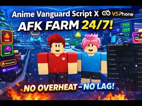 Anime Vanguard Script X VSPhone | How to Set-up | AUTO WINTER EVENT | AFK Farm 24/7 WITHOUT Overheat