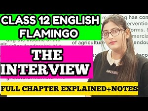 The interview class 12|The interview class 12 in hindi|Class 12 English