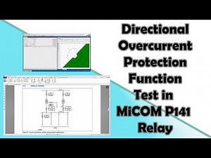 Directional Overcurrent Protection Function Test in MiCOM P141 Relay| RELAY TESTER | ELECTRICAL